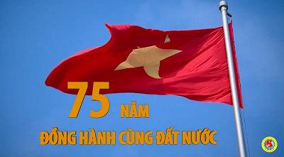 75 năm đồng hành cùng đất nước