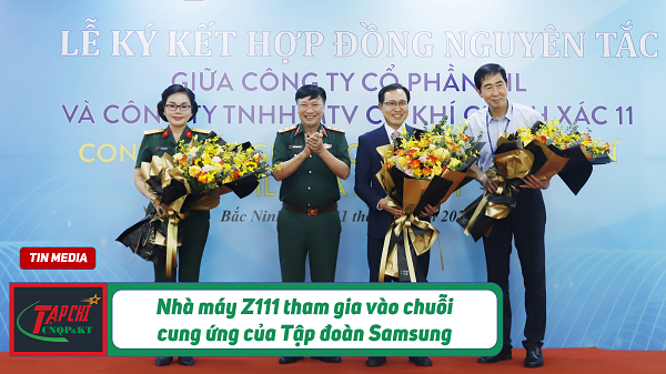 MEDIA - Nhà máy Z111 tham gia vào chuỗi cung ứng của Tập đoàn Samsung