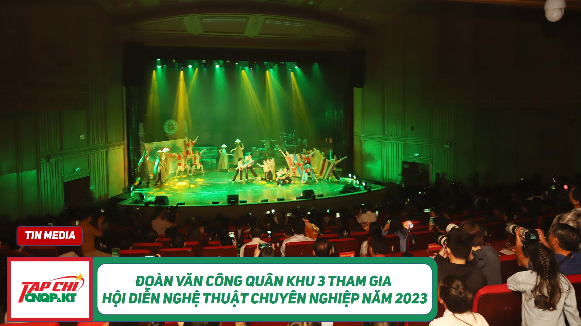 MEDIA - Đoàn Văn công Quân khu 3 tham gia Hội diễn nghệ thuật chuyên nghiệp năm 2023