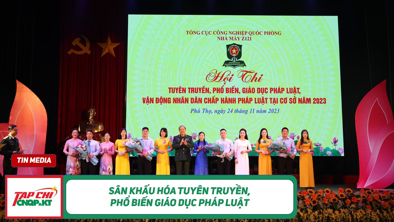 MEDIA -   Sân khấu hóa tuyên truyền, phổ biến, giáo dục pháp luật