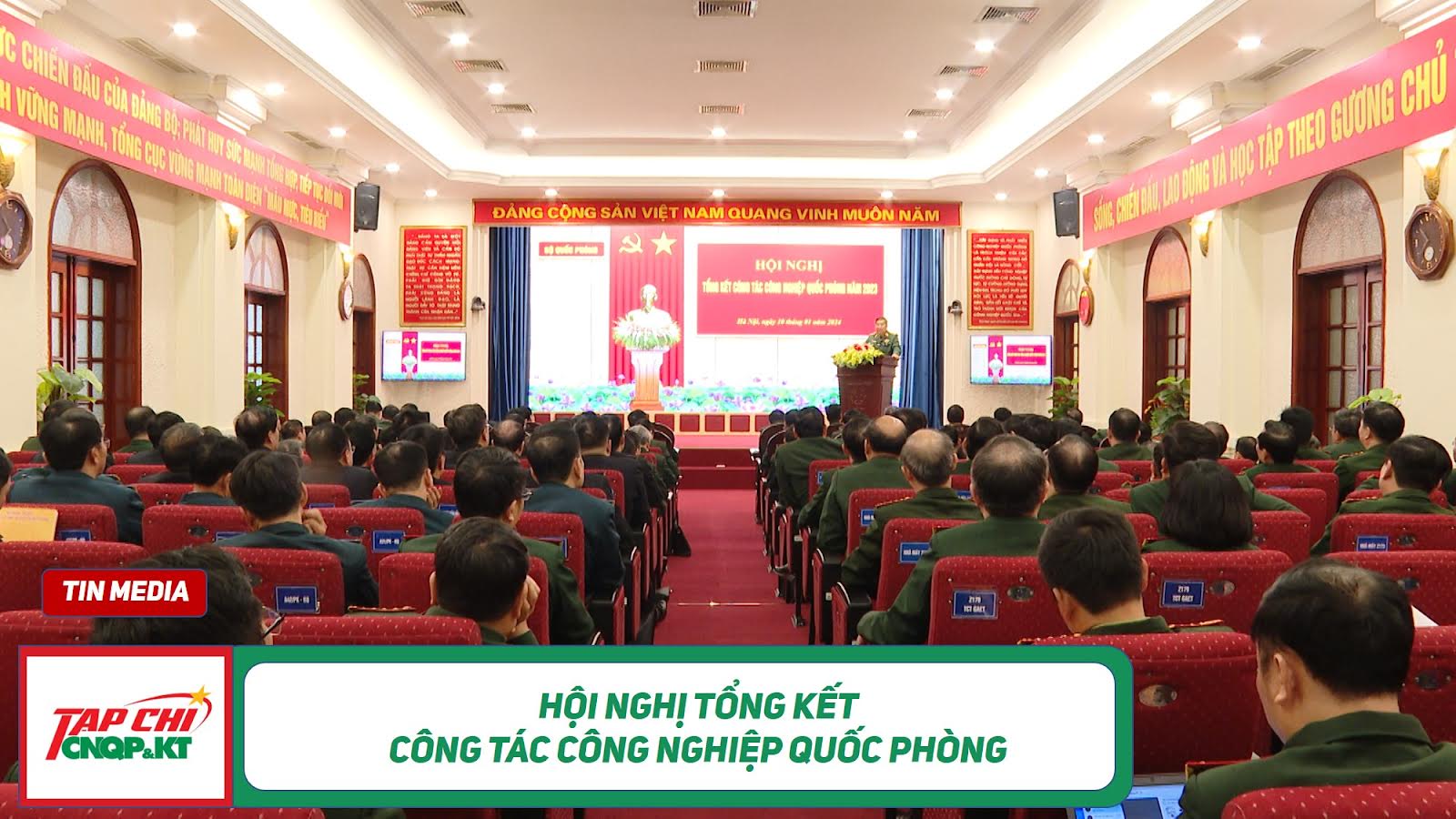 MEDIA - Hội nghị tổng kết công tác Công nghiệp quốc phòng