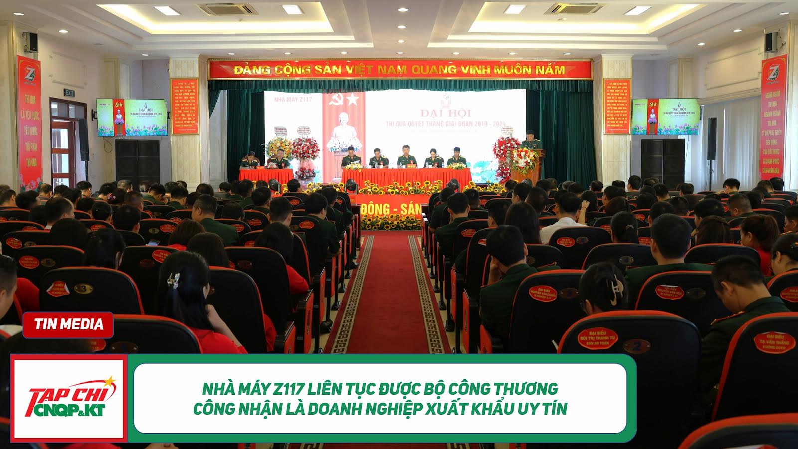 MEDIA - Nhà máy Z117 liên tục được Bộ Công Thương công nhận là Doanh nghiệp xuất khẩu uy tín